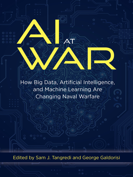 Title details for AI at War by Sam J Tangredi USN (Ret.) - Available